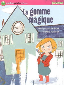 La gomme magique