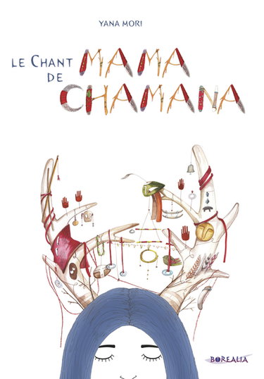 Le chant de Mama Chamana