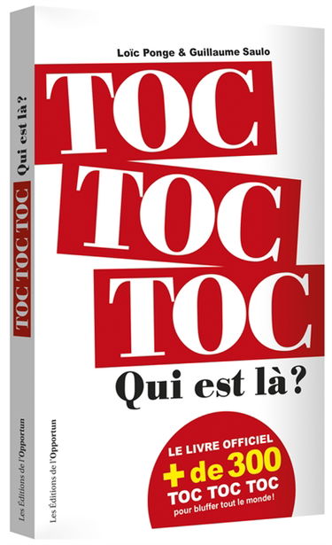 Toc toc toc, qui est là ?