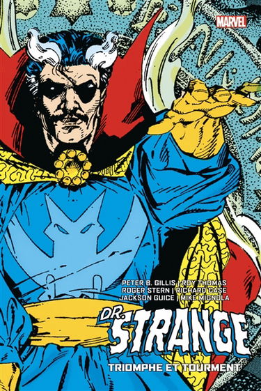 Dr. Strange. Triomphe et tourment