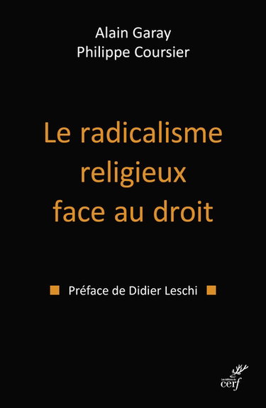 Couverture de Le radicalisme religieux face au droit