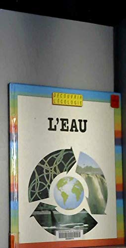 L' eau / écologie
