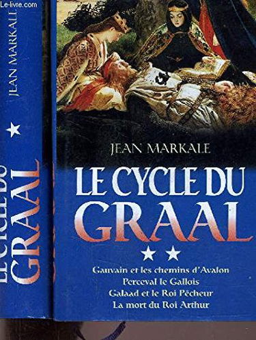 Le Cycle Du Graal - Tome 2