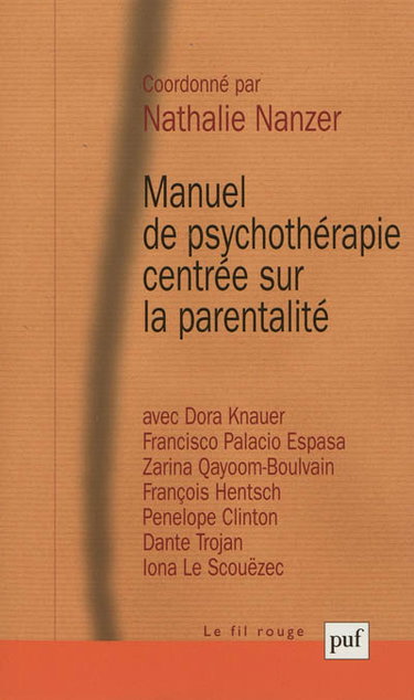 Couverture de Manuel de psychothérapie centrée sur la parentalité