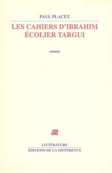 Les cahiers d'Ibrahim, écolier Targui