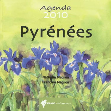 Pyrénées : agenda 2010