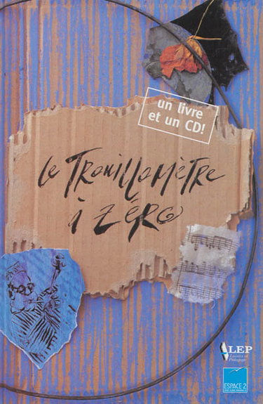 Couverture de Le trouillomètre à zéro