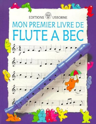 Couverture de Mon Premier Livre De Flute A Bec