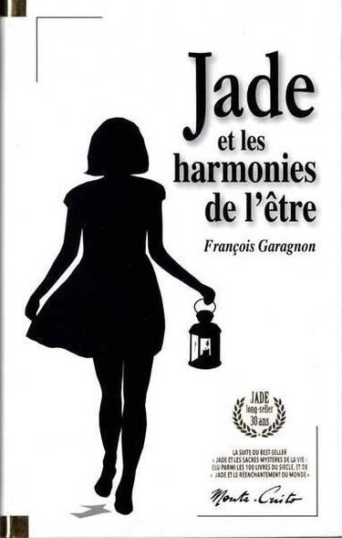Jade et les harmonies de l'être