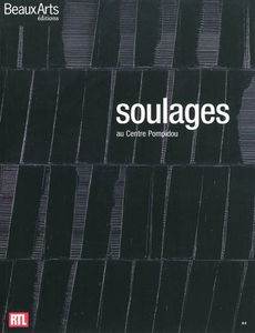 Pierre Soulages : au Centre Pompidou