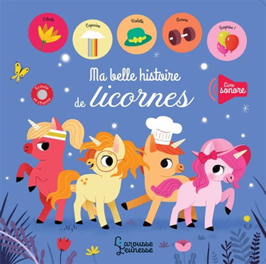 Couverture de Ma belle histoire de licornes