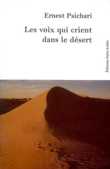 Les voix qui crient dans le désert : souvenirs d'Afrique