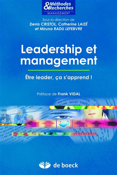 Leadership et management : être leader, ça s'apprend !