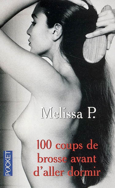 100 coups de brosse avant d'aller dormir