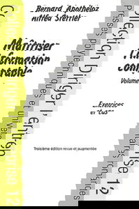 Diriger l'entreprise : Maîtriser l'information comptable, volume 4 (Exercices et cas)