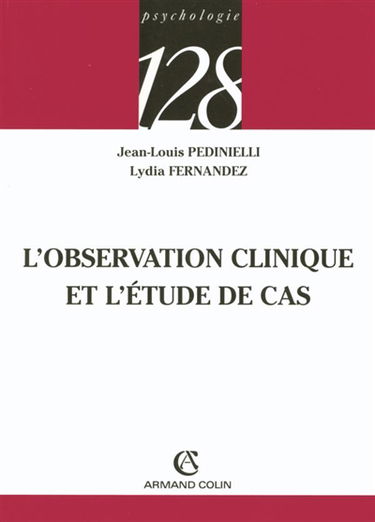 L'observation clinique et l'étude de cas
