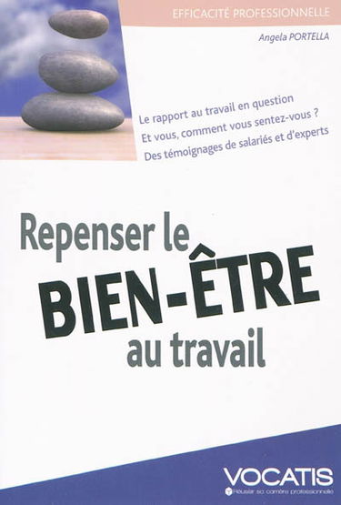 Repenser le bien-être au travail