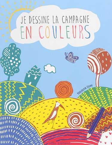 Je dessine la campagne en couleurs