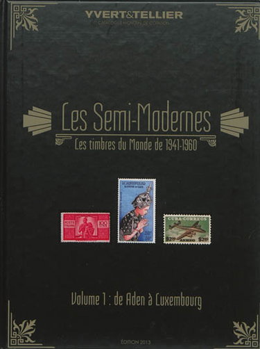 Couverture de Catalogue des timbres semi-modernes du monde 1941-1960. Vol. 1. Aden à Luxembourg