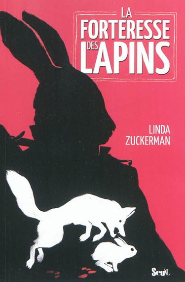 La forteresse des lapins