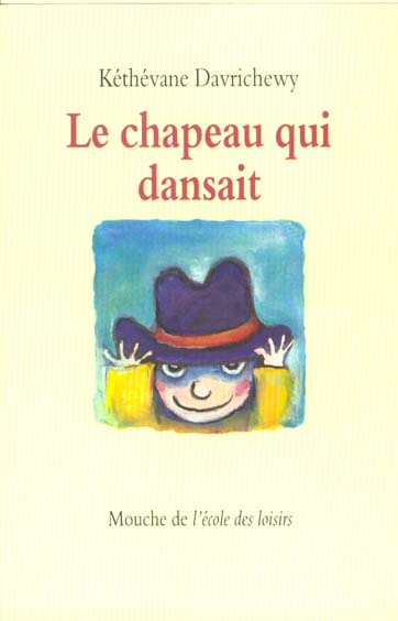 Le chapeau qui dansait