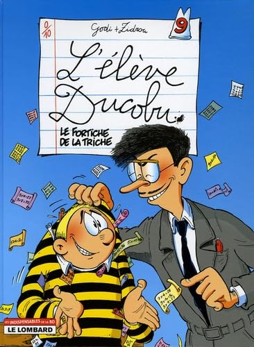 Elève Ducobu, tome 9 : Le Fortiche de la triche !