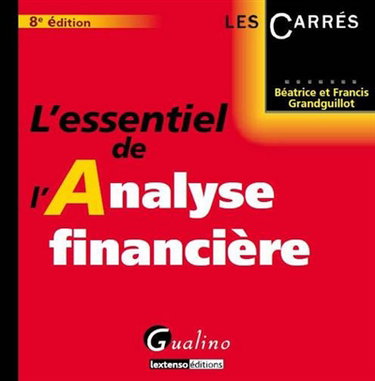 Couverture de L'essentiel de l'analyse financière par Béatrice Grandguillot
