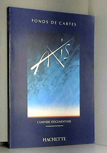 FONDS DE CARTES AXIS UNIVERS DOCUMENTAIRE GEOGRAPHIE