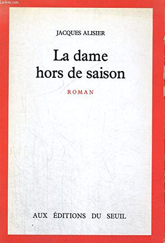 La Dame hors de saison