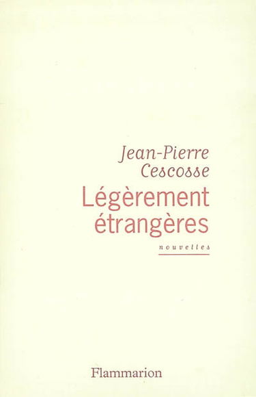 Légèrement étrangères