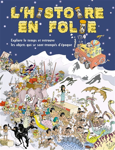 L'histoire en folie : explore le temps et retrouve les objets qui se sont trompés d'époque