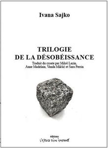 Trilogie de la désobéissance