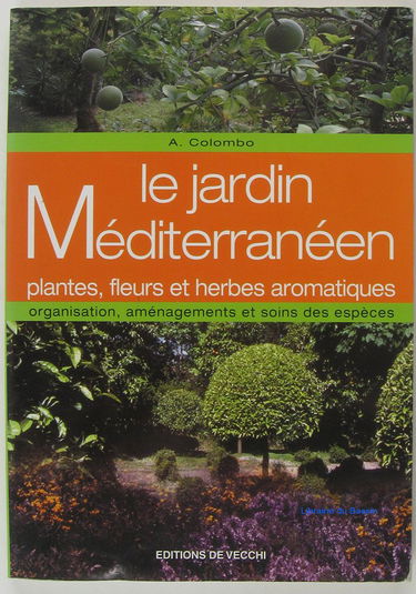 Le Jardin Mediterraneen