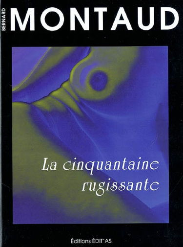 La cinquantaine rugissante
