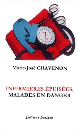 Infirmières épuisées, malades en danger