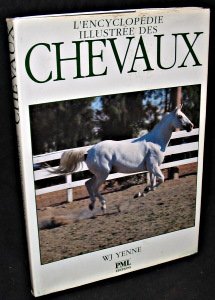 Couverture de L encyclopédie illustrée des chevaux