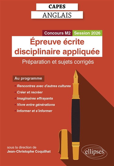 Couverture de Epreuve écrite disciplinaire appliquée, Capes anglais : préparation et sujets corrigés : concours M2, session 2026