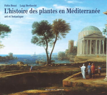 L'histoire des plantes en Méditerranée : art et botanique