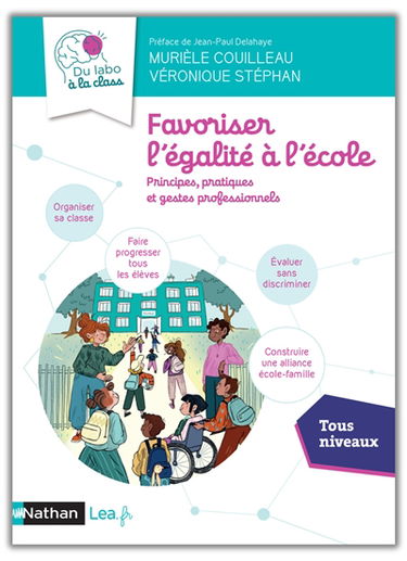Favoriser l'égalité à l'école : principes, pratiques et gestes professionnels : tous niveaux