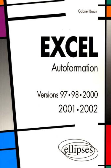 Excel : auto-formation : versions 97, 98, 2000, 2001, 2002