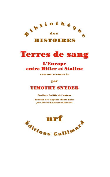 Terres de sang : l'Europe entre Hitler et Staline