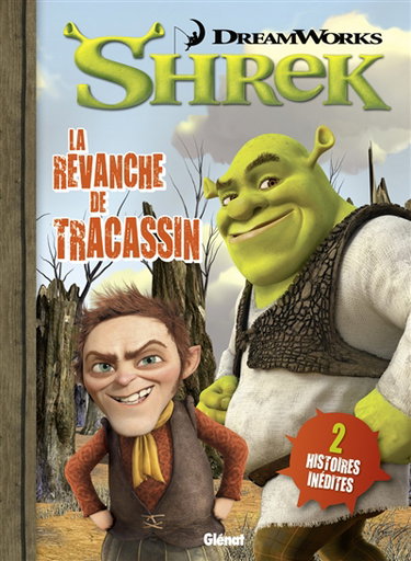 Couverture de Shrek. Vol. 1. La revanche de Tracassin