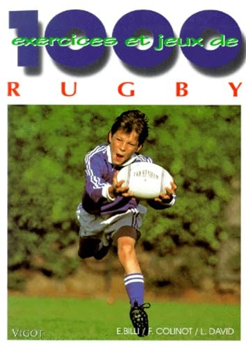 1000 exercices et jeux de rugby