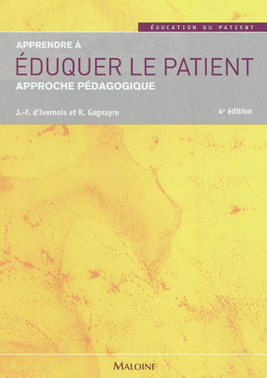Apprendre à éduquer le patient : approche pédagogique
