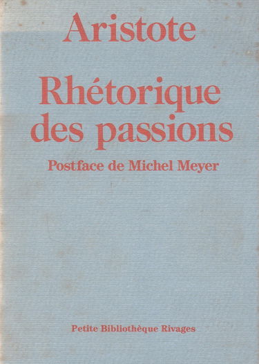 Rhétorique des passions / [livre 2, chapitre 1-11]