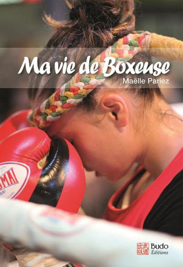 Ma vie de boxeuse