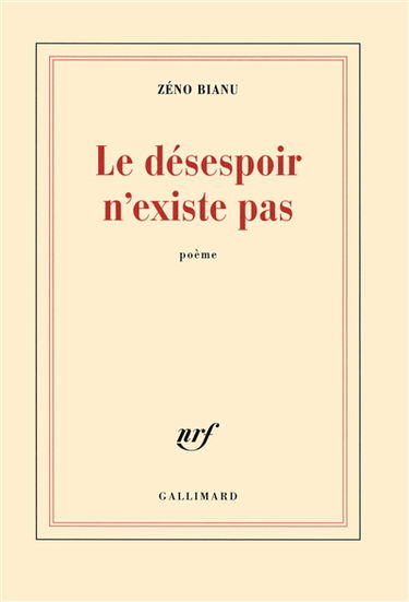 Le désespoir n'existe pas : poème