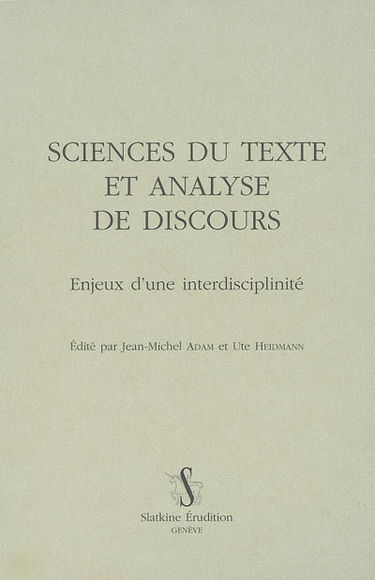 Sciences du texte et analyse de discours : enjeux d'une interdisciplinarité