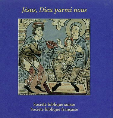 Jésus, Dieu parmi nous : l'Evangile de Noël illustré par des tableaux du plafond de bois peint de l'église de Zillis