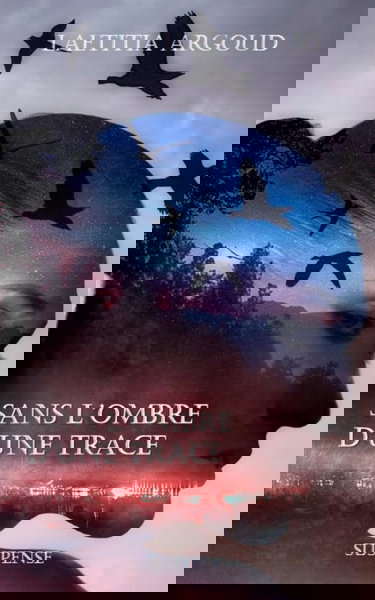 SANS L'OMBRE D'UNE TRACE